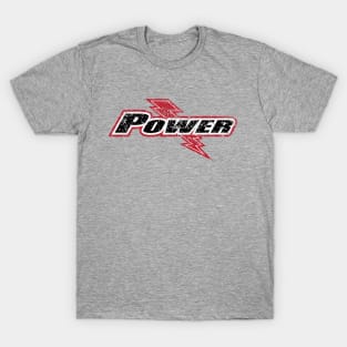 Feel the POWER! T-Shirt